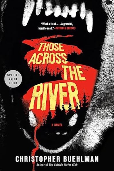 Those Across the River